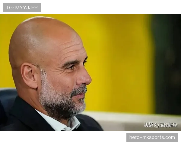 瓜迪奥拉慧眼识珠：年轻新星在其调教下崭露锋芒