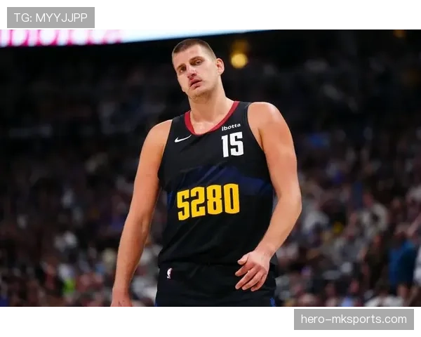 约基奇场均篮板领先哈登35%，内线强攻助掘金主导季后赛